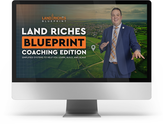 Land Riches Blueprint Coaching Edition display
